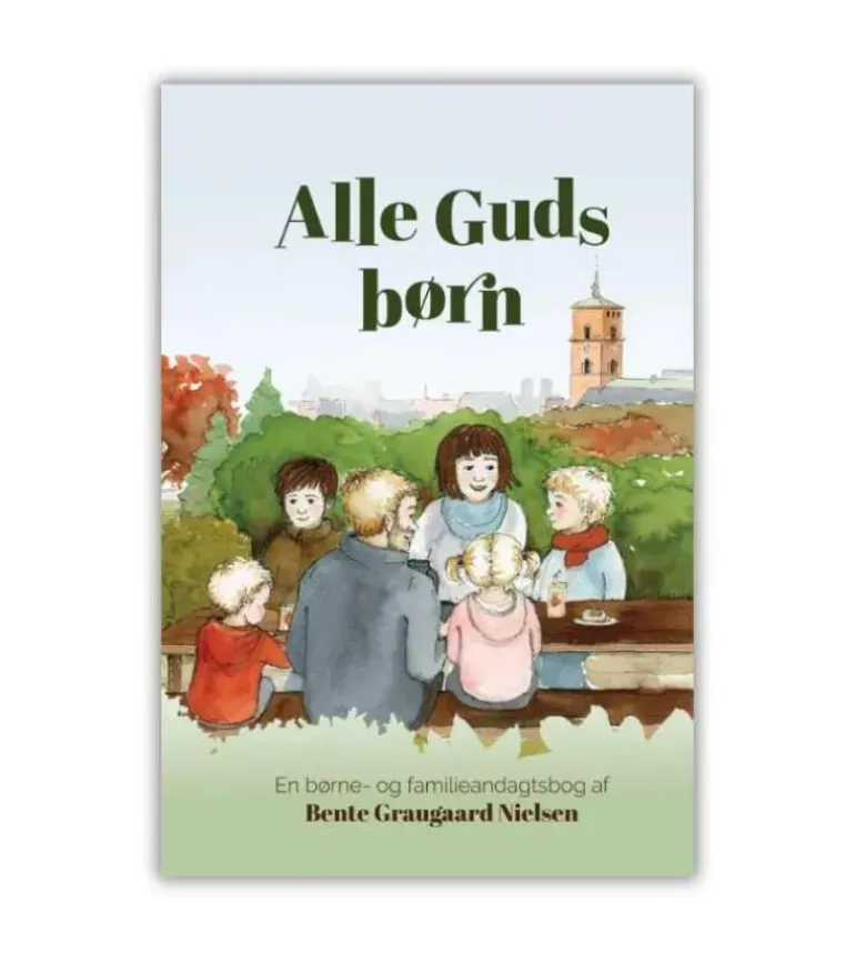 Alle Guds Børn Af Bente Gravgaard Nielsen