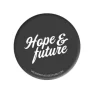 Badge: Hope and Future