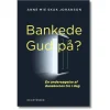Bankede Gud på af Anne Mie Skak Johanson