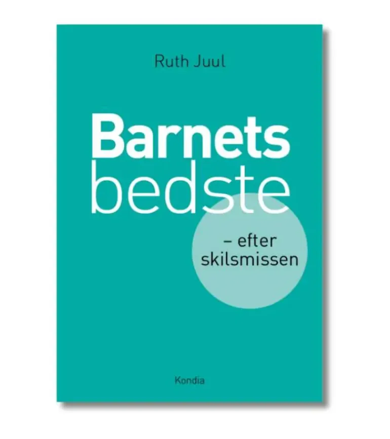 Barnets bedste af Ruth Juul