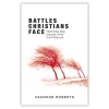 Battles christians face