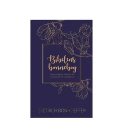 Bibelens Bønnebog af Dietrich Bonhoeffer