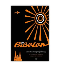 Bibelen til konfirmander – undervisningsvejledning