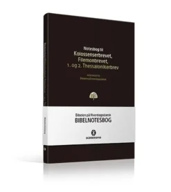 Bibelnotesbog, Kolossenser-, Filemon- og 1. og 2. Thessaloniker