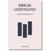 Bibelsk Ligestilling af Jacob Munk