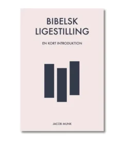 Bibelsk Ligestilling af Jacob Munk