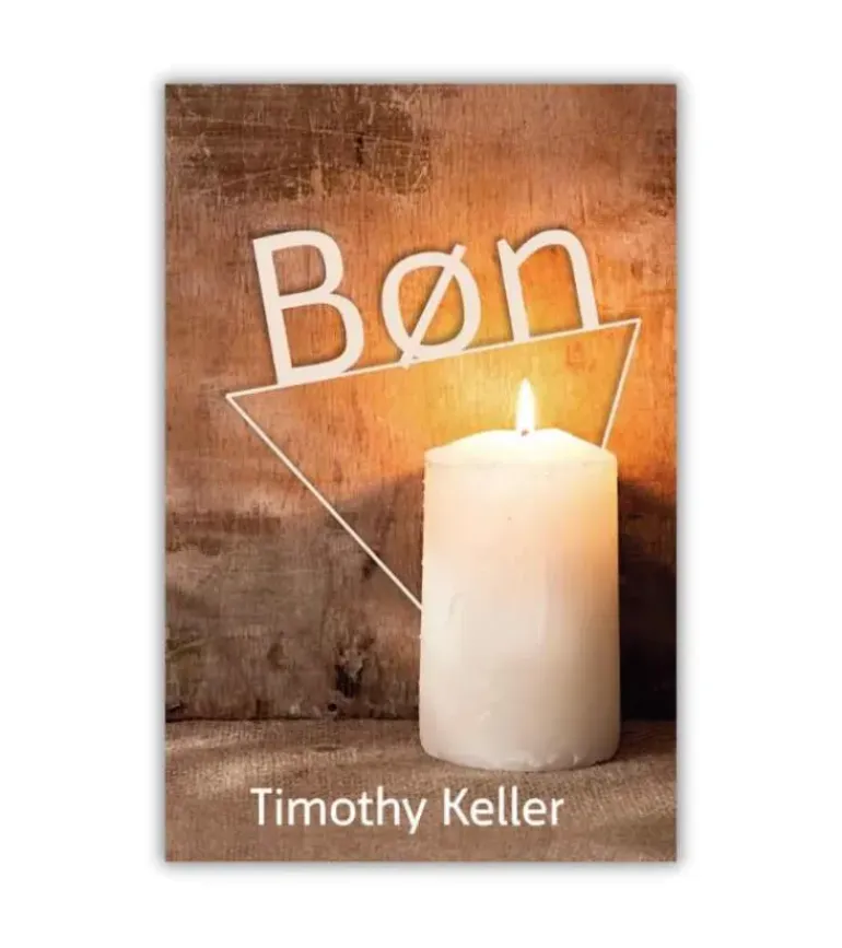 Bøn af Timothy Keller