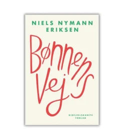 Bønnens Vej af Niels Nymann Eriksen