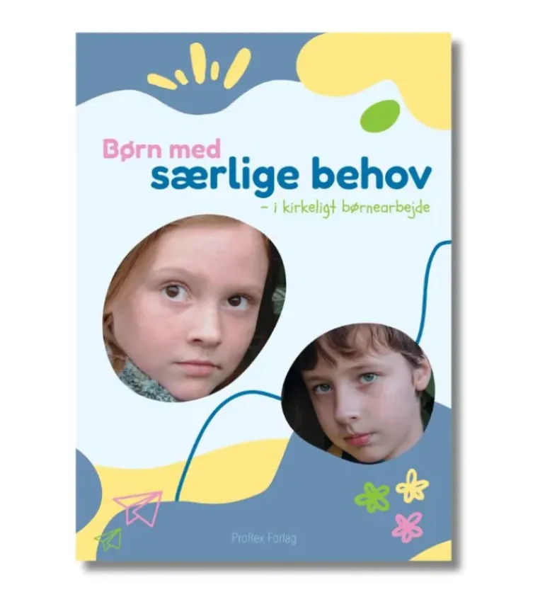 Børn med særlige behov – i kirkeligt børnearbejde