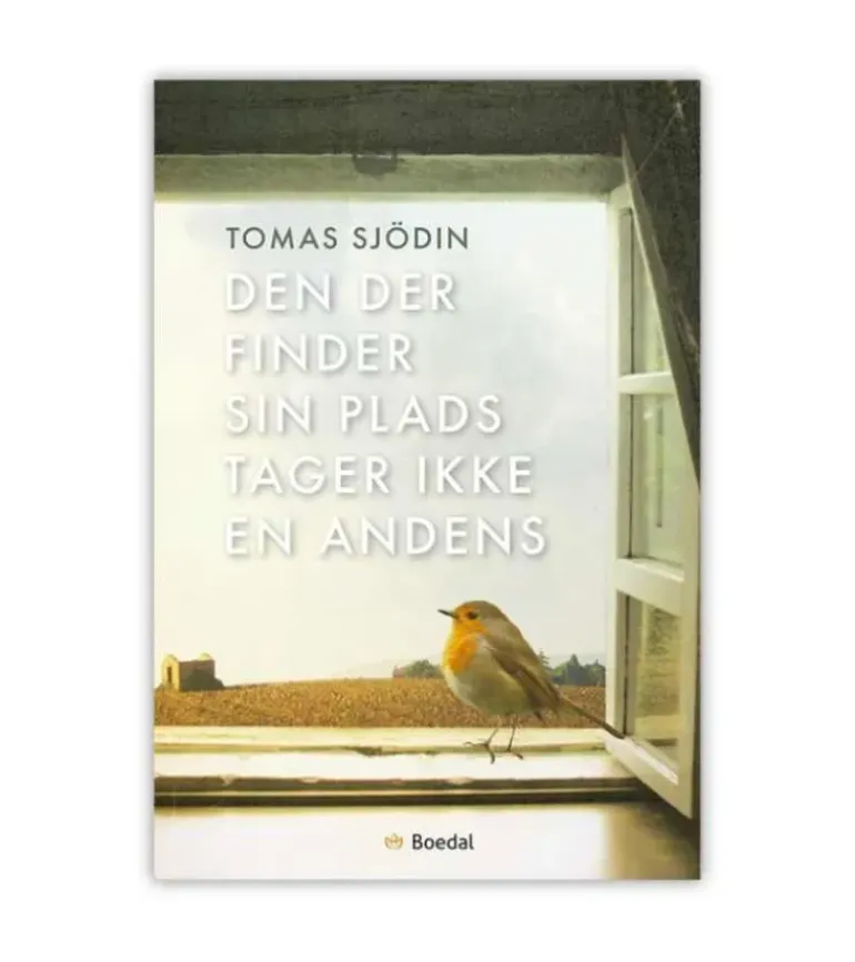 Den der finder sin plads tager ikke en andens af Tomas Sjödin