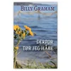 Derfor tør jeg håbe af Billy Graham