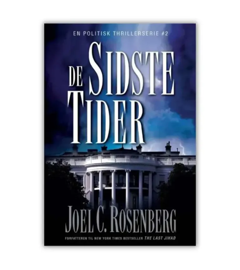 De sidste tider af Joel C. Rosenberg