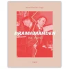 Dramamanden – Kaj Munk af Jens Kristian Lings