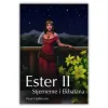 Ester II – Stjernerne I Ekbatana