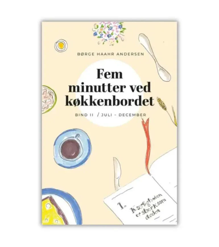 Fem minutter ved køkkenbordet Bind 2