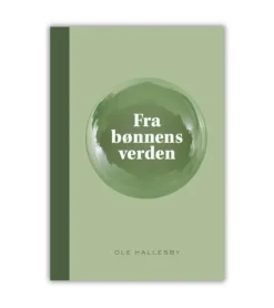 Fra bønnens verden af Ole Hallesby