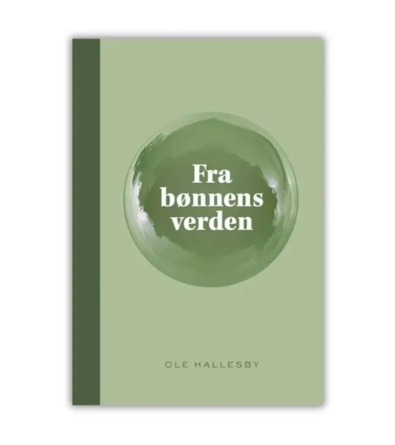 Fra bønnens verden af Ole Hallesby