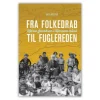 Fra folkedrab til fuglereden af Kate Royster