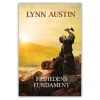 Frihedens fundament af Lynn Austin