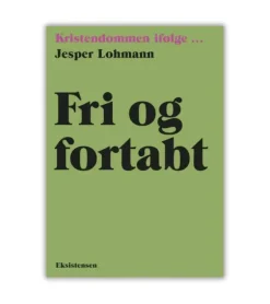 Fri og fortabt af Jesper Lohmann