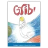 Grib!