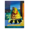 Gud, hvor jeg savner ham! af Jakob Søe Esmarch