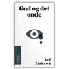 Gud og det onde af Leif Andersen