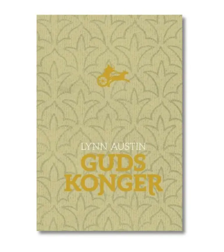 Guds konger af Lynn Austin