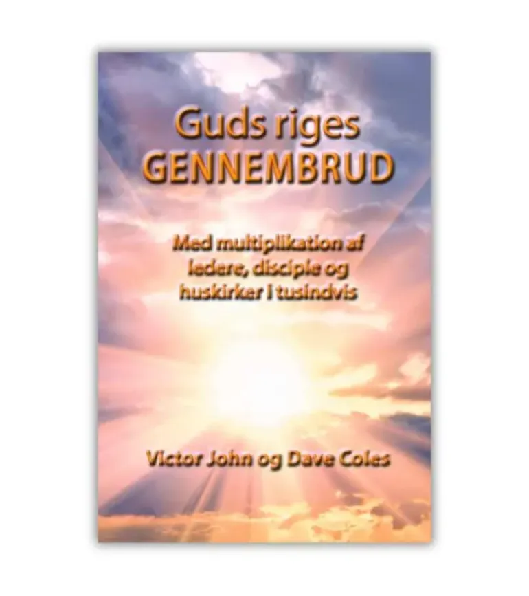 Guds riges Gennembrud af Victro John
