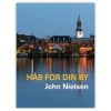 Håb for din by