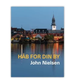Håb for din by
