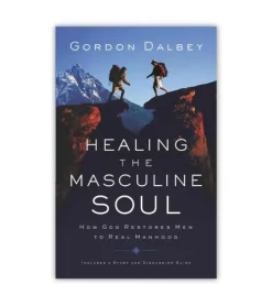 Healing The Masculine Soul