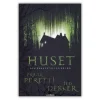 Huset