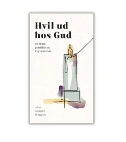 Hvil ud hos Gud af Alma Nymann Berggren