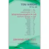 JOHANNES for alle – bibelstudie, Tom Wright