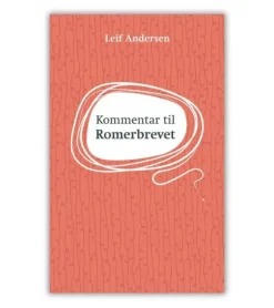 Kommentar til Romerbrevet af Leif Andersen