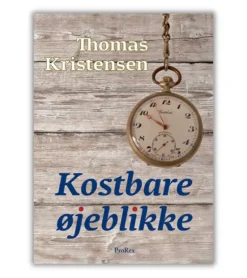Kostbare øjeblikke af Thomas Kristensen
