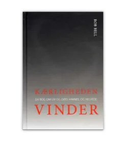 Kærligheden Vinder af Rob Bell
