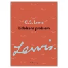 Lidelsens problem, CS Lewis