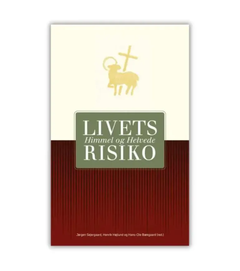 Livets Risiko – Himmel og Helvede