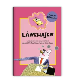 Lånehajen af Kim Fupz Aakeson