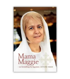 Mama Maggie – en fortælling fra Egypten af Eyvind Skeie