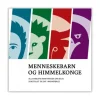 Menneskebarn og himmelkonge