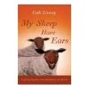 My Sheep have Ears af Cath Livesey