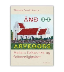 Ånd og Arvegods af Thomas Frovin m.fl