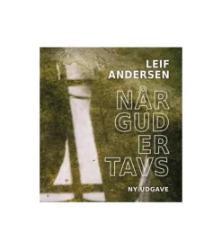 Når Gud er tavs af Leif Andersen