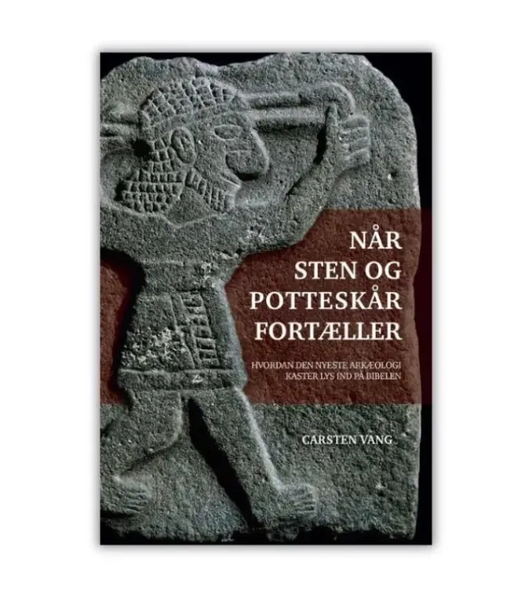 Når sten og potteskår fortæller af Carsten Vang
