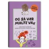 Og så var Malte væk af Kim Fupz Aakeson
