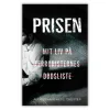 PRISEN – mit liv på terroristenes hitliste