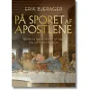 På sporet af apostlene, af Erik Bjerager